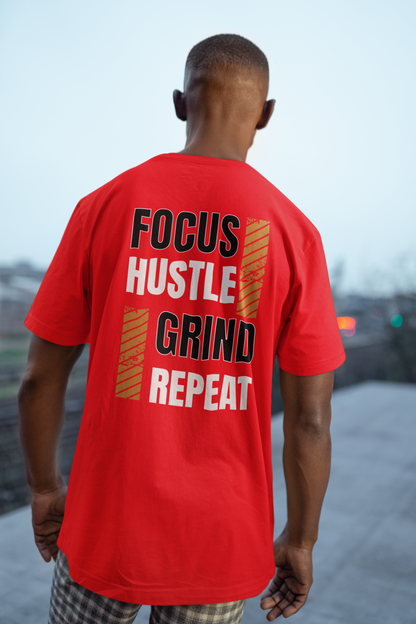 Focus, Hustle, Grind, Repeat. Unisex t-shirt