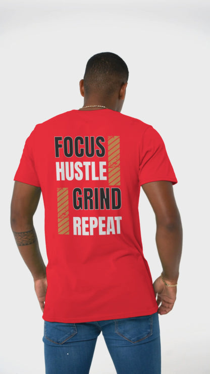 Focus, Hustle, Grind, Repeat. Unisex t-shirt
